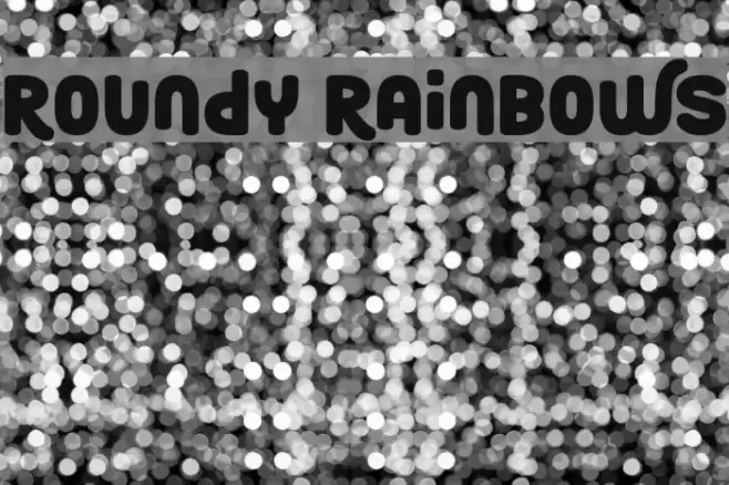 Roundy Rainbows Font examples