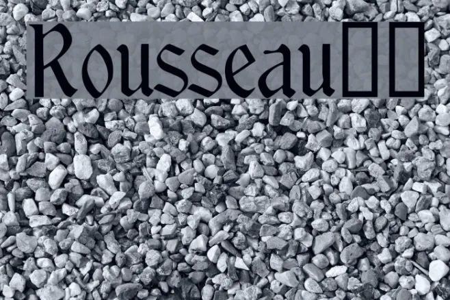 Rousseau!" Example 1