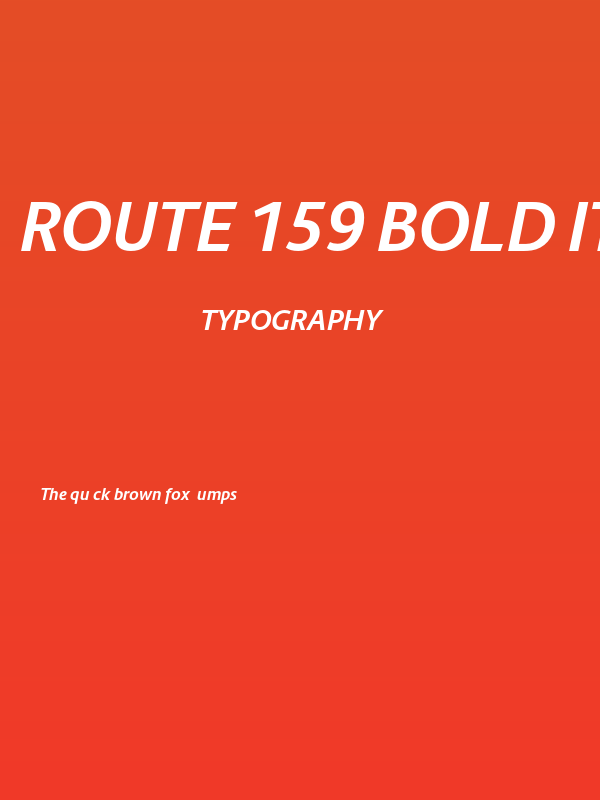 Route 159 Bold Italic Poster