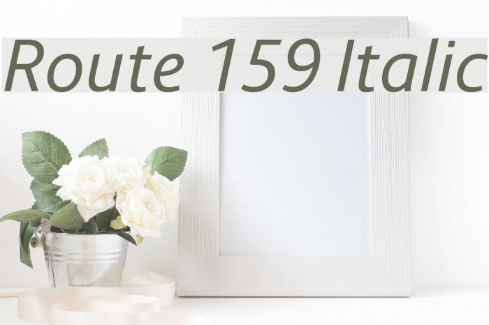 Route 159 Italic Font examples