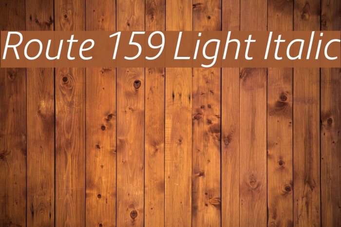 Route 159 Light Italic Font examples