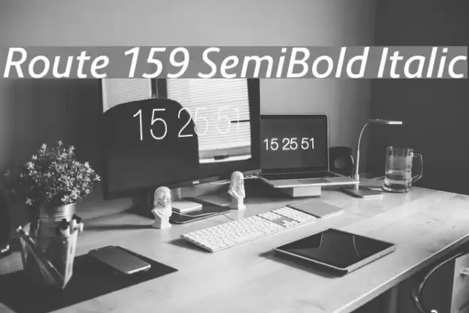 Route 159 SemiBold Italic Font examples