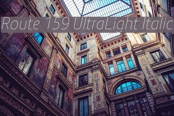 Route 159 UltraLight Italic Шрифта examples