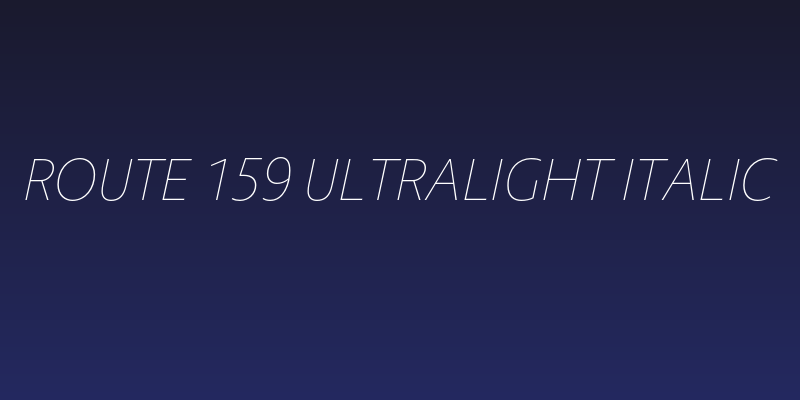Route 159 UltraLight Italic Social Header