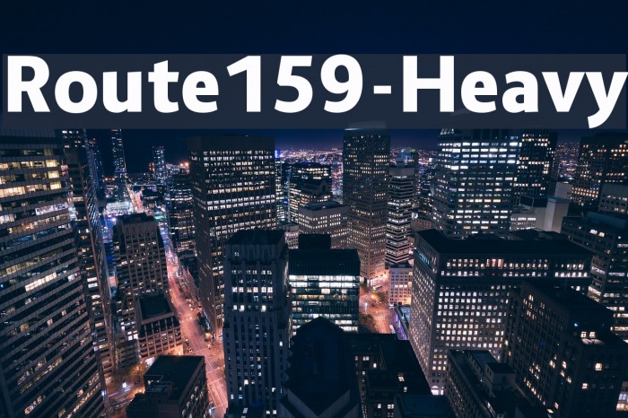 Route159-Heavy Font examples