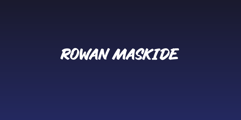 Rowan Maskide Social Header