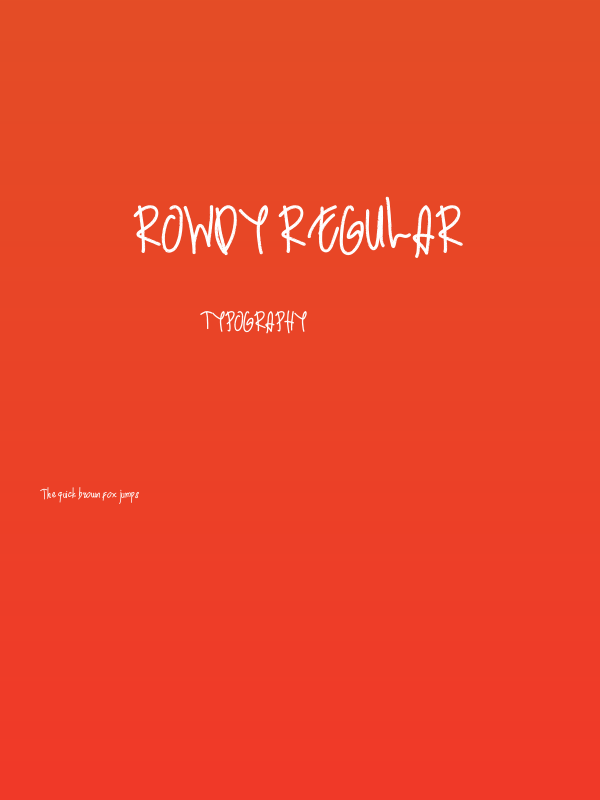 Rowdy Regular Poster
