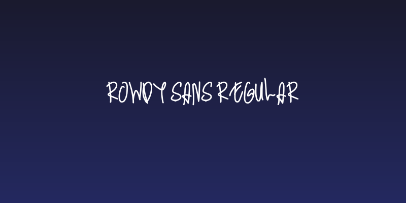 Rowdy Sans Regular Social Header