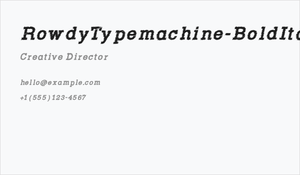 RowdyTypemachine-BoldItalic Business Card