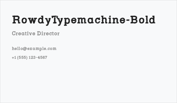 RowdyTypemachine-Bold Business Card