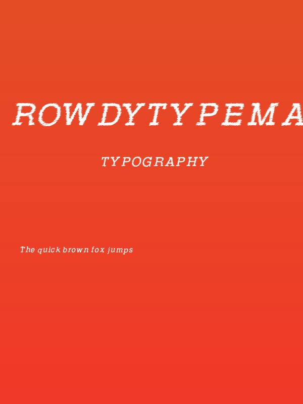 RowdyTypemachine-Italic Poster