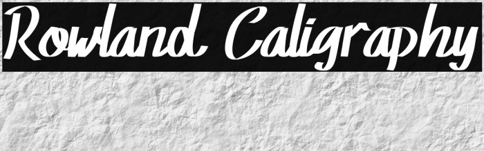 Rowland Caligraphy Font examples