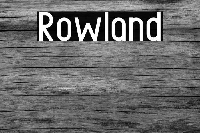 Rowland फ़ॉन्ट examples