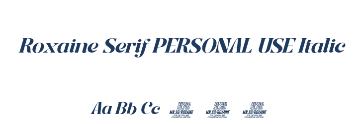 Roxaine Serif PERSONAL USE Italic Font Preview