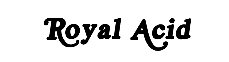 Royal Acid  नि: शुल्क फ़ॉन्ट्स डाउनलोड