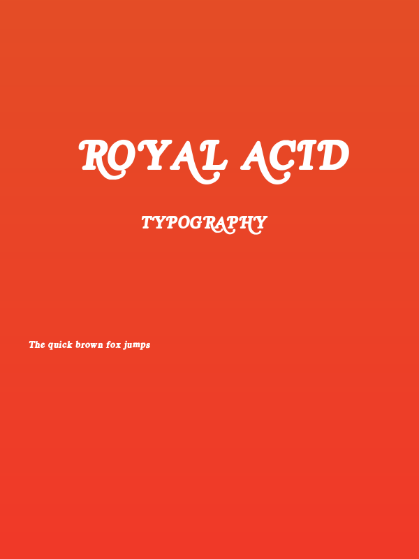 Royal Acid Poster