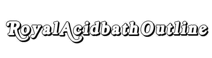 Royal Acidbath Outline  Скачать бесплатные шрифты