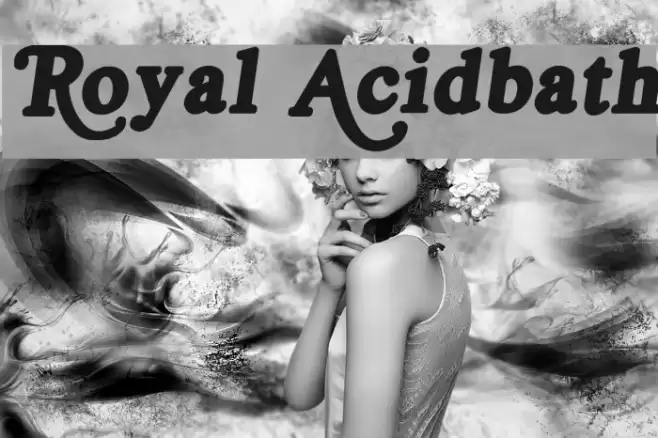 Royal Acidbath Font examples