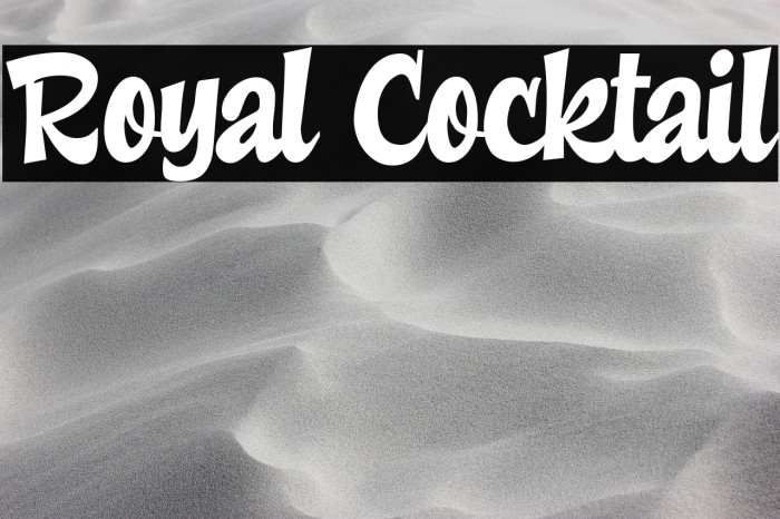 Royal Cocktail Example 3