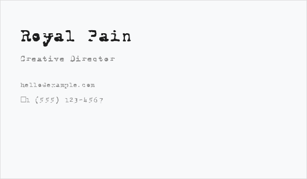 Royal Pain Business Card