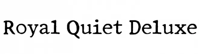 Royal Quiet Deluxe  नि: शुल्क फ़ॉन्ट्स डाउनलोड