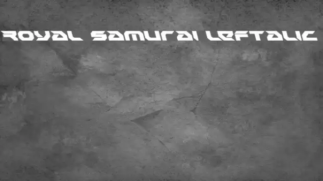 Royal Samurai Leftalic Font examples