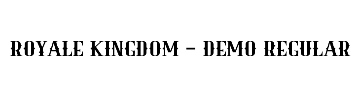 Royale Kingdom - DEMO Regular  Frei Schriftart Herunterladen