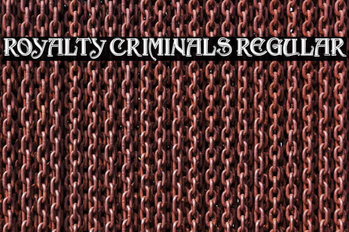 Royalty Criminals Regular Example 2