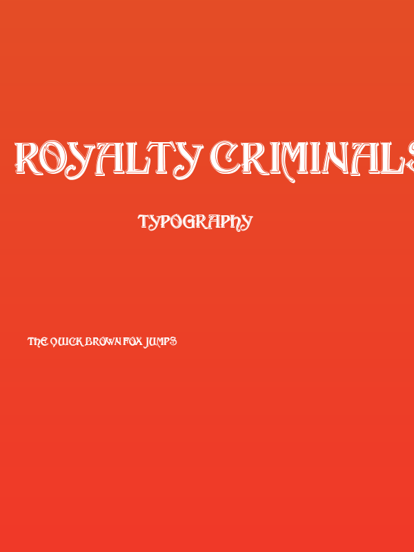 Royalty Criminals Regular Poster
