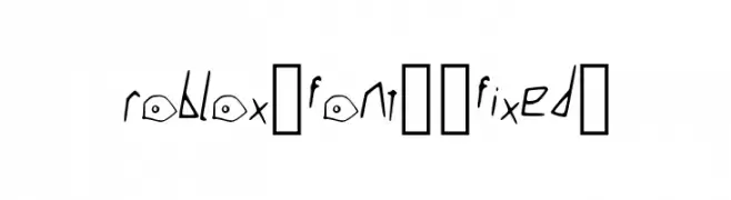 roblox_font__fixed_  Frei Schriftart Herunterladen