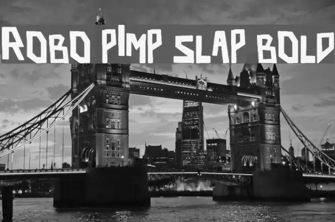 robo pimp slap Bold Font examples