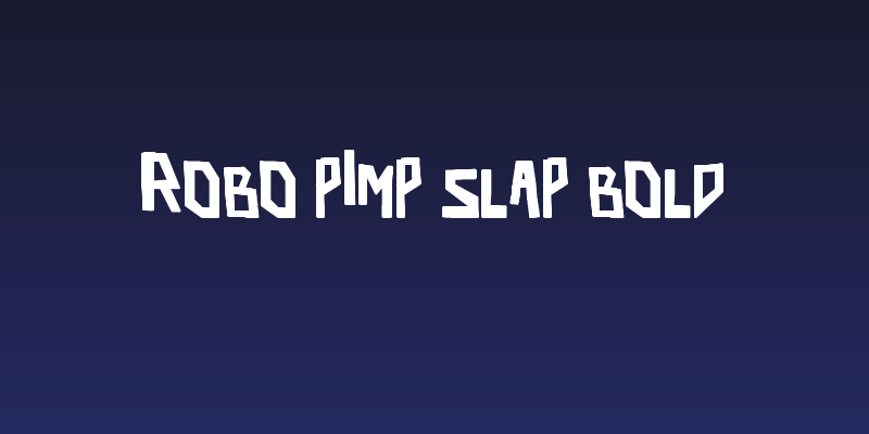 robo pimp slap Bold Social Header