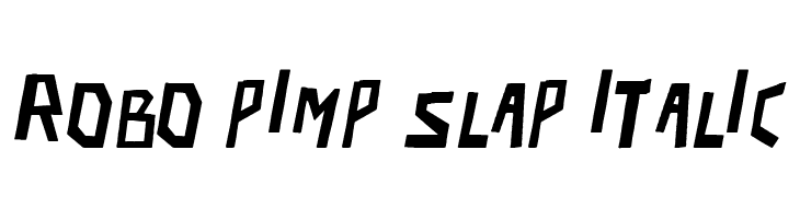 robo pimp slap Italic  Descarca Fonturi Gratis