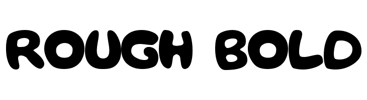 rough Bold Font