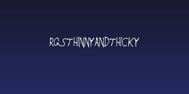 RQSThinnyandThicky Social Header