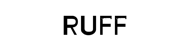 RUFF Font