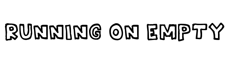 RUNNING ON EMPTY Font