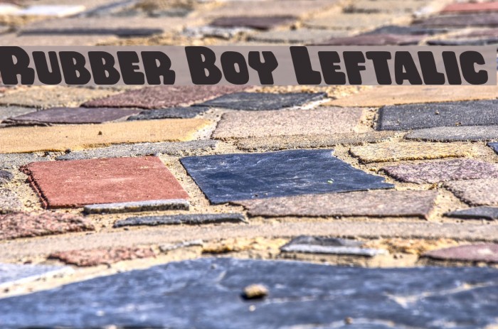 Rubber Boy Leftalic Font examples