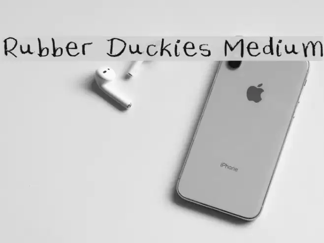 Rubber Duckies Medium Font examples