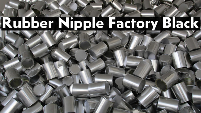 Rubber Nipple Factory Black Example 3