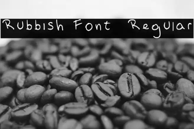Rubbish Font 2 Regular Polices examples