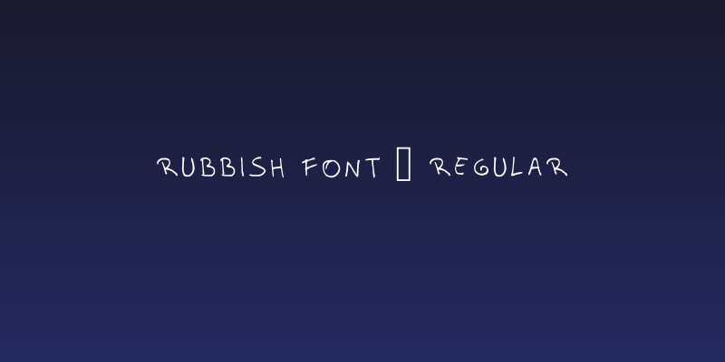 Rubbish Font 2 Regular Social Header