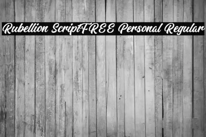 Rubellion Script FREE Personal Regular Font examples