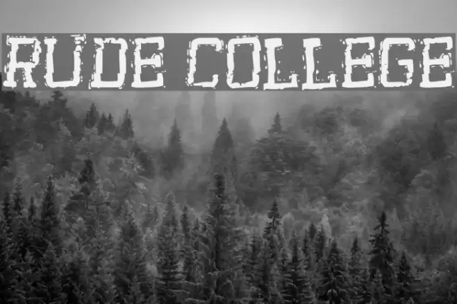 Rude College Font examples
