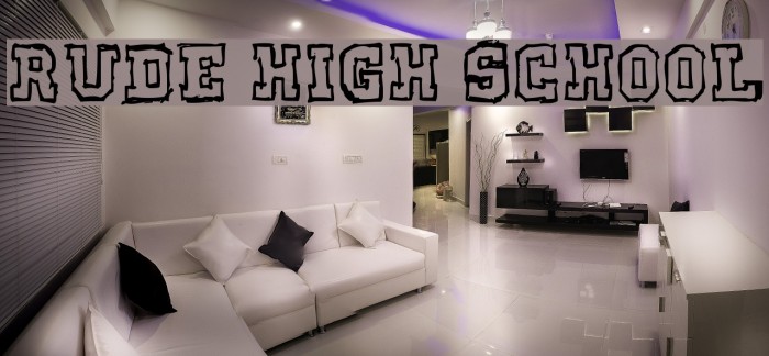 Rude High School Font examples