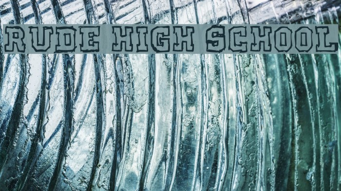 Rude High School Font examples