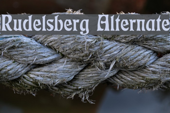 Rudelsberg Alternate Font examples
