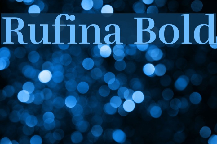 Rufina Bold Font examples