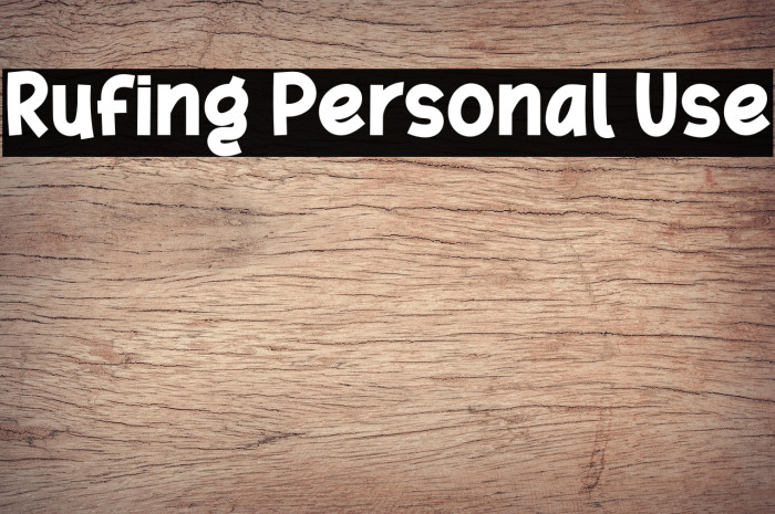 Rufing Personal Use Example 2