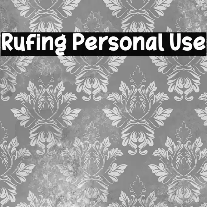 Rufing Personal Use Font examples